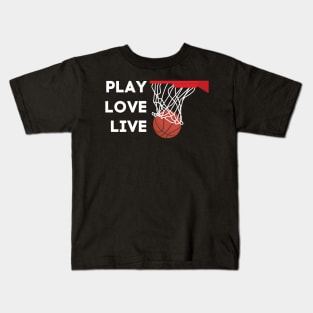 Basketball Cool Quote Saying Streetball Sports Kids T-Shirt